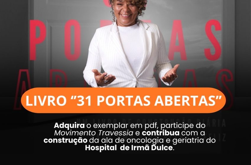  Movimento Travessia: Transformação pessoal e solidariedade através do Livro “31 Portas Abertas”